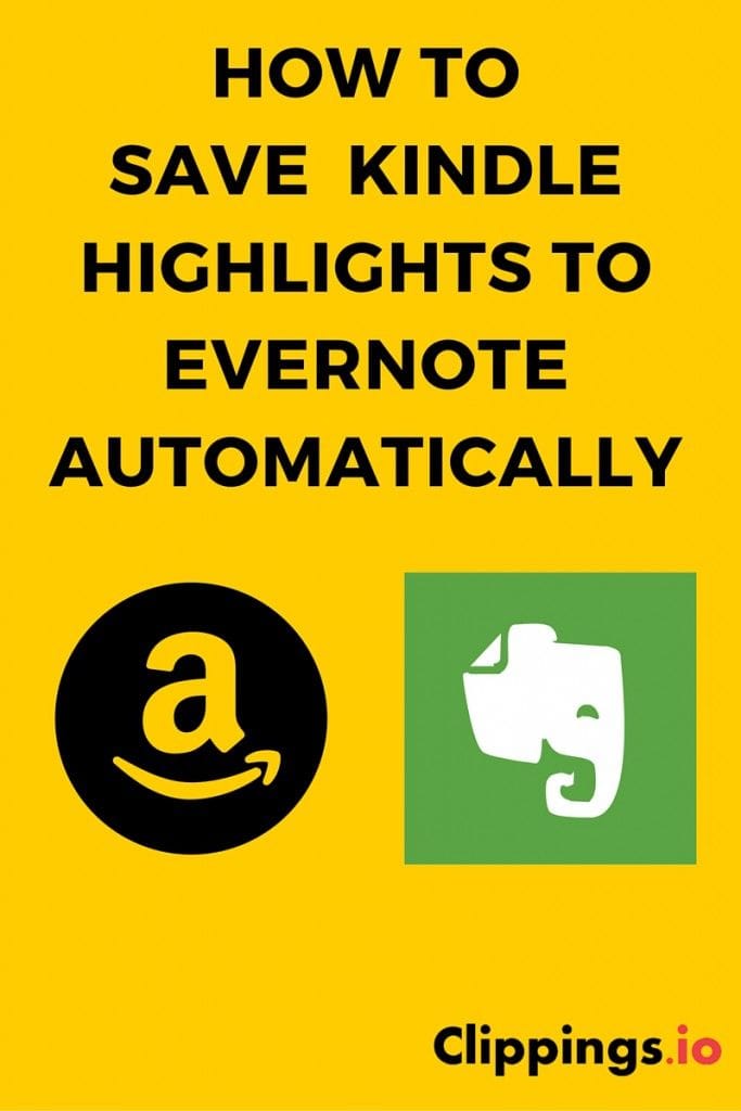 How to save Kindle Highlights to Evernote Automatically